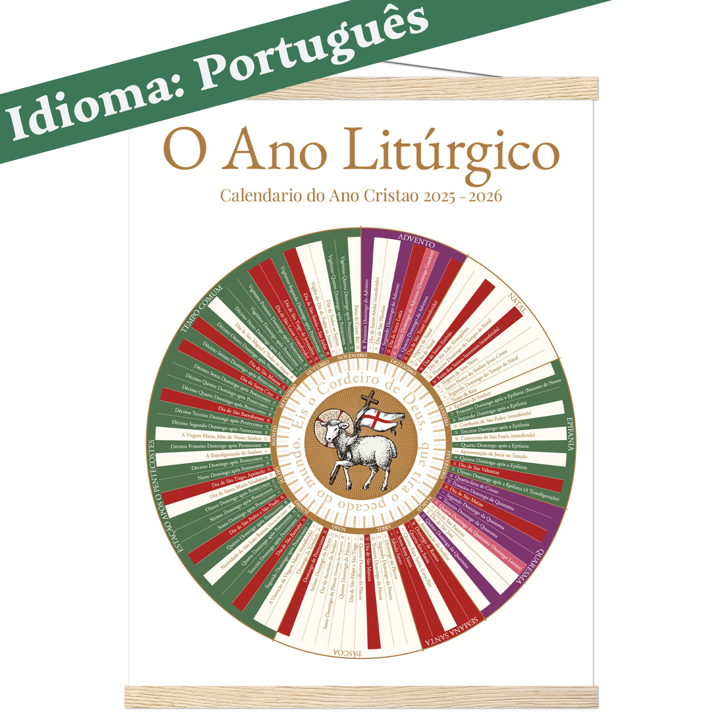 The Liturgical Home - O Ano Litúrgico Calendário do Ano Cristão 2025-2026 (Versão em Português - com suporte de madeira magnético)